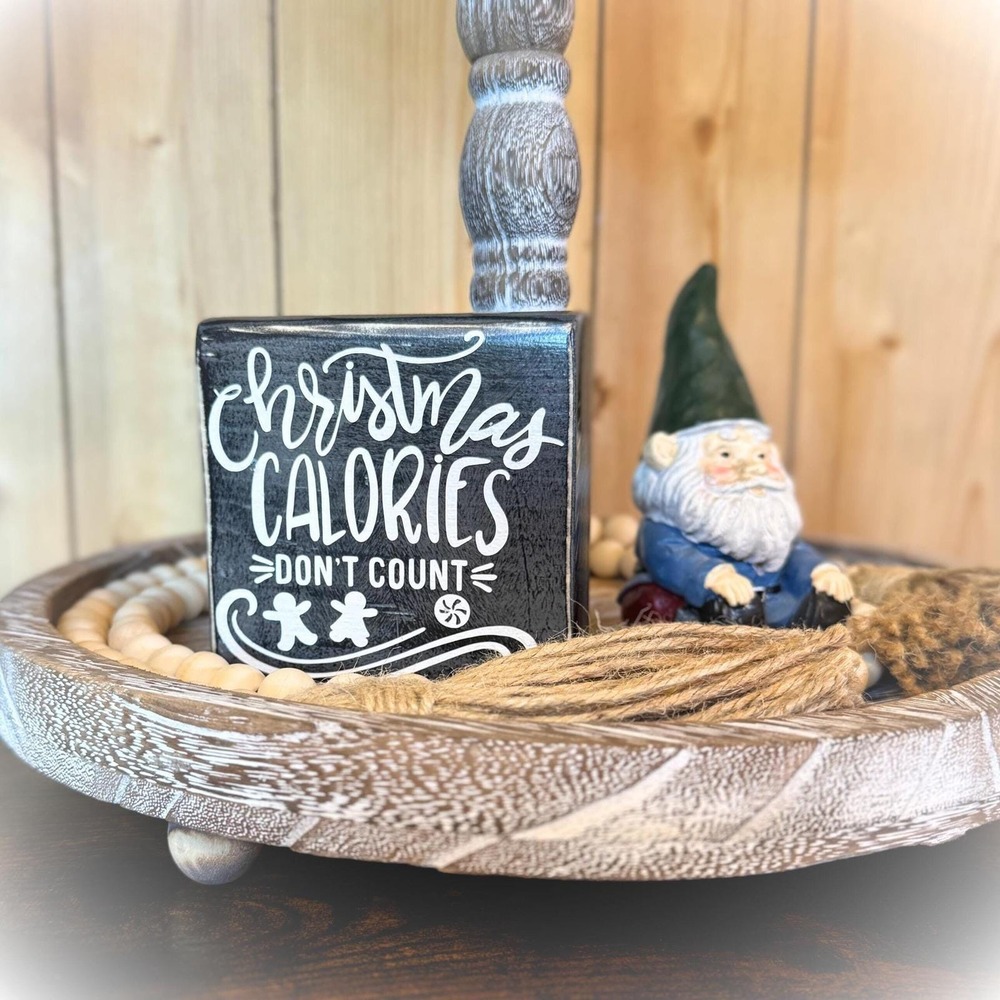 Christmas Calories‎ Don't Count Wood Block Tiered Tray Sign